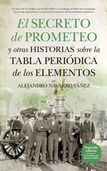 El secreto de Prometeo y otras historias sobre la Tabla Periódica de los Elementos precio