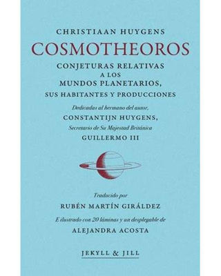 Cosmotheoros. Conjeturas relativas a los mundos planetarios, sus habitantes y producciones