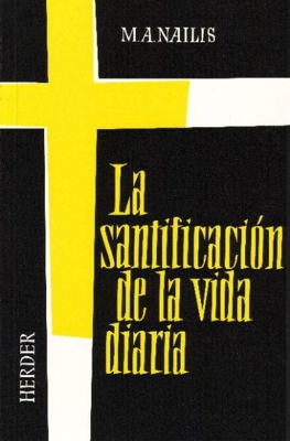 La santificación de la vida diaria