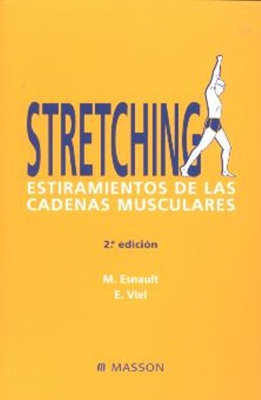 Stretching. Estiramientos de las cadenas musculares
