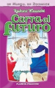 Un manga, un romance. Carta al futuro