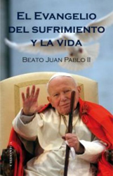 Evangelio del sufrimiento y la vida características