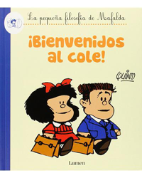 ¡Bienvenidos al cole! (La pequeña filosofía de Mafalda) precio