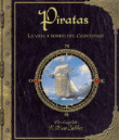 Piratas. La vida a bordo del Ciervo Veloz características