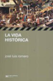 La vida histórica en oferta