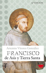 Francisco de asis y tierra santa características