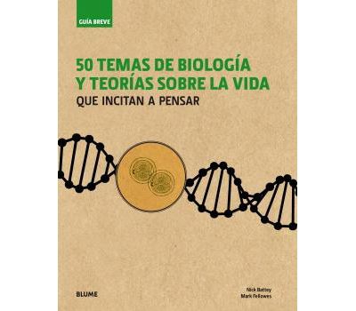 50 temas de biología y teorías sobre la vida