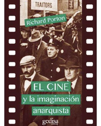 El cine y la imaginación anarquista en oferta