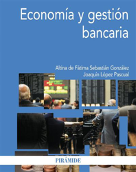 Economía y gestión bancaria características