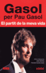 Pau Gasol per Pau Gasol. El partit de la meva vida precio