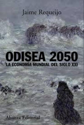 Odisea 2050 la economía mundial del siglo XXI precio