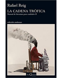 La cadena trófica. Manual de literatura para caníbales II características