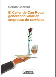 El Celler de Can Roca: Generando valor en empresas de servicios características