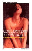 Cine, erotismo y espectáculo precio