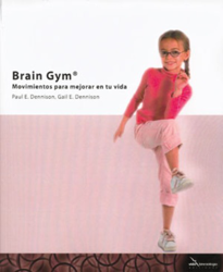 Brain Gym: Movimientos para mejorar en tu vida características