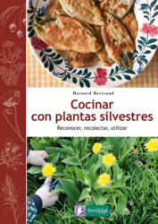 Cocinar con plantas silvestres características