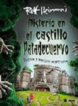 Misterio en el castillo patadecuervo