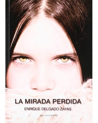 La mirada perdida