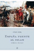 España frente al Islam precio