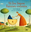 Si los besos fueran colores características