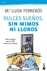 Dulces sueños, sin mimos ni lloros precio