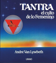 Tantra el culto de lo femenino características