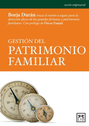 Gestión del patrimonio familiar características