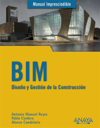 BIM. Diseño y gestión de la construcción características