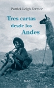 Tres cartas desde los Andes