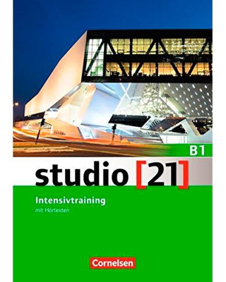 Studio [21]: Gesamtband. Intensivtraining mit Hörtexten. Ejercicios adicionales (Nivel B1)