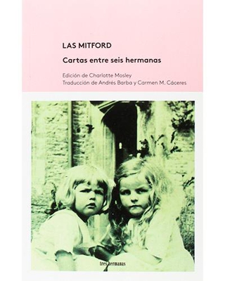 Las Mitford. Cartas entre seis hermanas