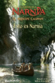 El príncipe Caspian. Primeros lectores. Esto es Narnia características