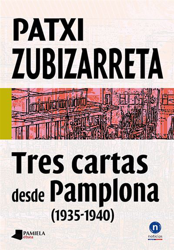 Tres cartas desde Pamplona (1935-1940) en oferta