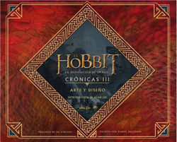 El Hobbit: La Desolación de Smaug. Crónicas. Arte y diseño precio