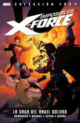 Imposibles X-Force 3. La saga del ángel oscuro. 100%  Marvel en oferta