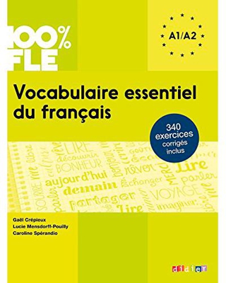 Vocabulaire Essentiel du Français. Nivel A1-A2