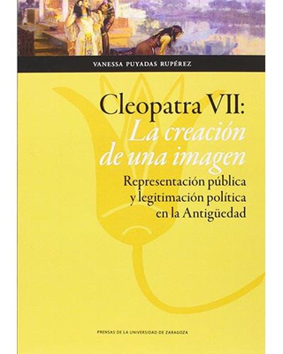 Cleopatra VII: La creación de una imagen