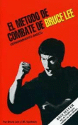 El método de combate de Bruce Lee. Entrenamiento básico precio