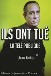 Ils ont tué la télé publique precio