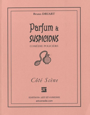 Parfum et suspicions (COTE SCENE)