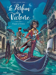 Le parfum de Victoire, Tome 1 : Fugue à Venise características