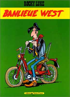 Pastiches rocky Luke : banlieue west (Humour Thématique)