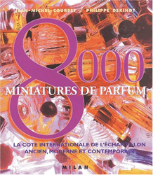 8000 Miniatures de parfum : La cote internationale de l'échantillon ancien, moderne et contemporain características