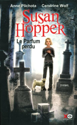 Susan Hopper, Tome 1 : Le Parfum perdu precio