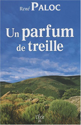 Parfum de Treille (un) precio