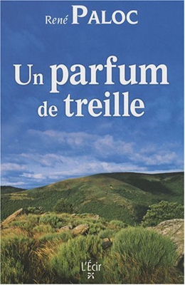 Parfum de Treille (un)