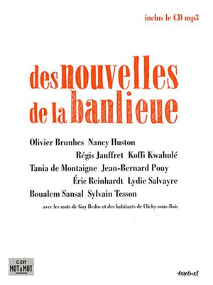 Des nouvelles de la banlieue (1CD audio)