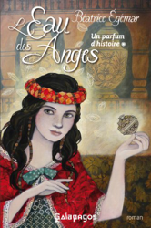 Un parfum d'histoire, Tome 1 : L'eau des anges precio