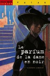 Le parfum de la dame en noir (Poche Junior) precio