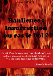 Banlieues : Insurrection ou ras le bol ? en oferta